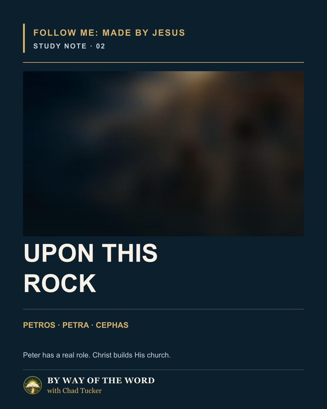 Upon This Rock: What Did Jesus Mean?